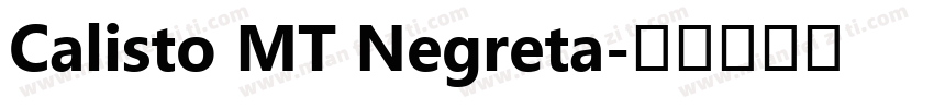 Calisto MT Negreta字体转换